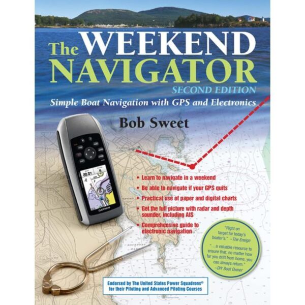 The Weekend Guide: Easy Boat Navigation Using GPS And Electronic Devices